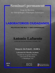 Laboratorios ciudadanos - Antonio Lafuente 26.4.16