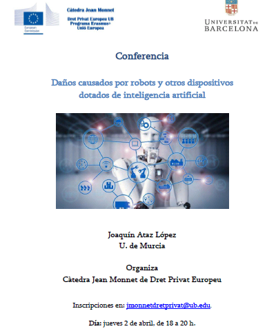2/04/2020 – Conferencia: «Daños causados por robots y otros dispositivos dotados de inteligencia artificial»