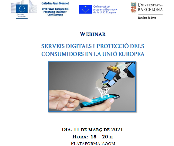 11/03/2021: Seminari en línea “Serveis digitals i protecció dels consumidors en la Unió Europea”