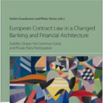 Capítol de llibre: Esther ARROYO AMAYUELAS, Responsible Lending. A: Stefan GRUNDMANN, Pietro SIRENA, European Contract Law in a Changed Banking and Financial Architecture (Intersentia, Cambridge, 2024, 137-165)