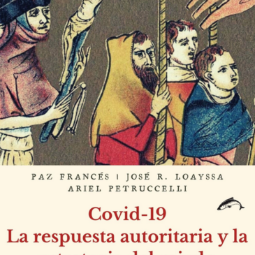 Recomanació de llibre: Covid-19. La respuesta autoritaria y la estrategia del miedo