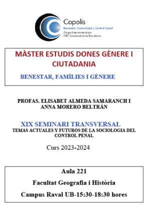 XIX Seminari Transversal “Temes Actuals y Futurs de la Sociologia del Control Penal”