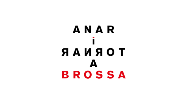 «Anar i tornar a Brossa»