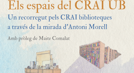 Exposició Els espais del CRAI UB