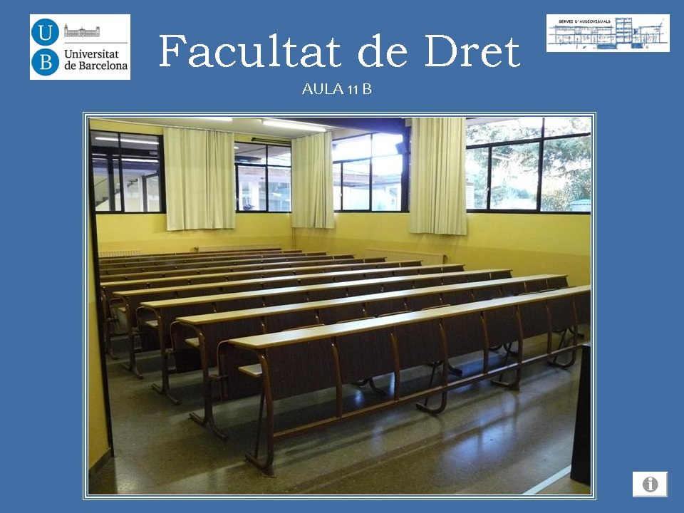 Aula 11-B Y 15-B De La Facultad De Derecho | Espacios De La Universidad ...