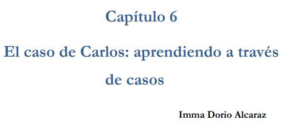 El caso de Carlos: aprendiendo a través de casos