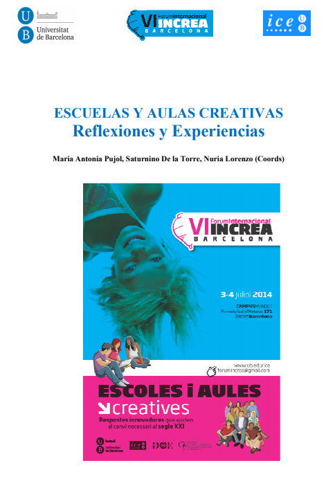 Escuelas y aulas creativas. Reflexiones y experiencias