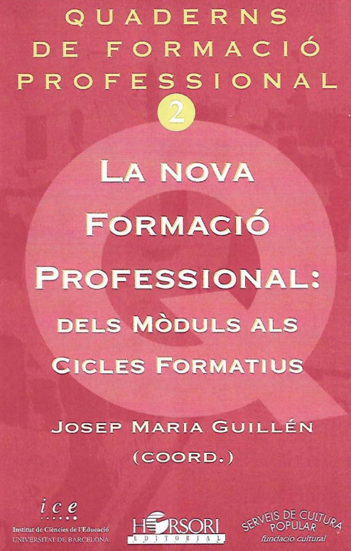 La Nova formació professional: dels mòduls als cicles formatius