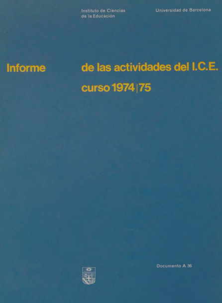 Informe de las actividades del I.C.E. : curso 1974-1975