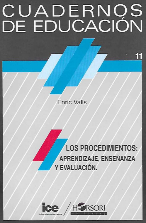 Los Procedimientos: aprendizaje, enseñanza y evaluación