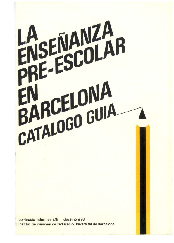 La Enseñanza pre-escolar en Barcelona : catálogo guía