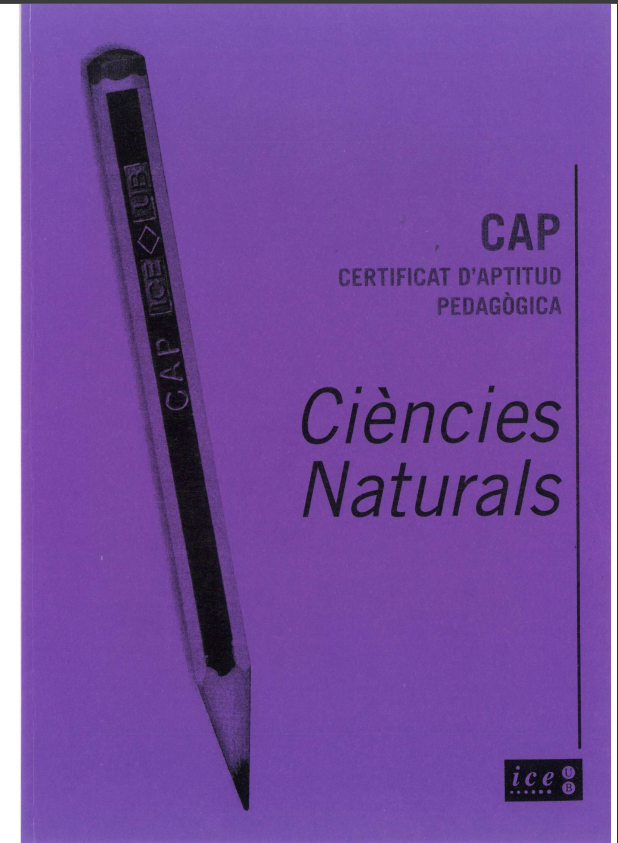 CAP. Certificat d'Aptitud Pedagògica. Curs 2008-2009. Ciències Naturals. Especialitat Biologia i Geologia