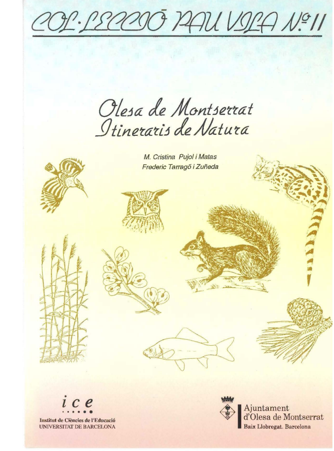Natura Activitats dirigides Olesa de Montserrat (Catalunya)