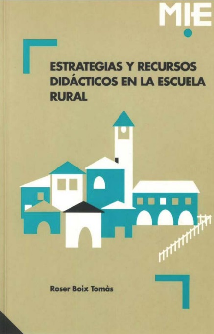 Estrategias y recursos didácticos en la escuela rural