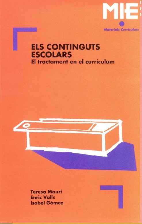 Els continguts escolars: el tractament en el currículum