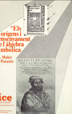 Els Orígens i l'ensenyament de l'àlgebra simbòlica : 1478-1545. Vol 1