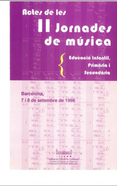 Actes de les II Jornades de Música: Barcelona 7 i 8 de setembre 1998