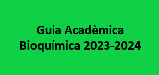 Guia Acadèmica Bioquímica 2023-24